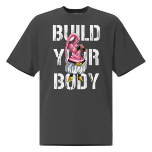BUILD YOUR BODY